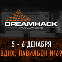DreamHack Moscow 2015